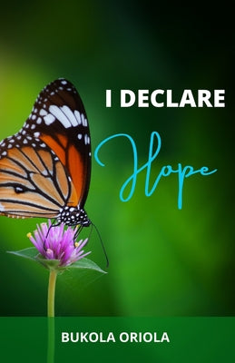 I Declare: 31 Promises to Speak Over Your Life
